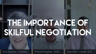 The importance of skilful negotiation