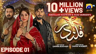 Qalandar Episode 01 - [Eng Sub]- Muneeb Butt - Komal Meer - Ali Abbas - 14th Oct 22 - HAR PAL GEO