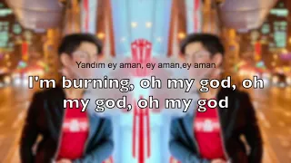 Alican Yandim ay aman lyrics + English translation