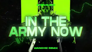 Status Quo - In The Army Now (WANCHIZ Remix)