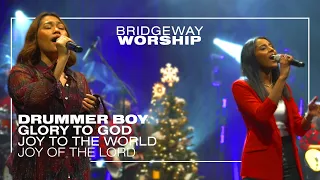 Drummer Boy | Glory to God | Joy to the World/ Joy of the Lord | 12/25/22