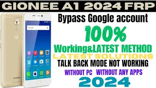 GIONEE A1 FRP UNLOCK 2024 💯%WORKING&TESTED NEW METHOD