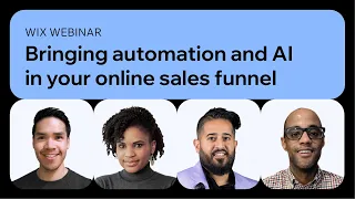 Wix | Live Webinar: Bring Automation and AI into Your Sales Funnel