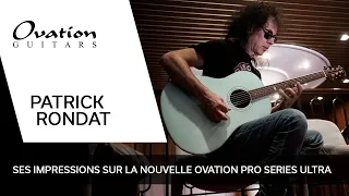 Patrick Rondat   Ovation Ultra