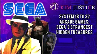 Worst to Best Sega System 18 to 32 Arcade Games: The Strangest Hidden Treasures | Kim Justice
