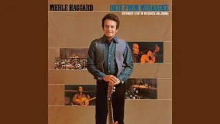 Mama Tried (Live In Muskogee, Oklahoma/1969)