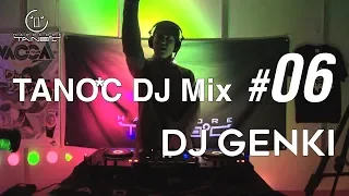 TANO*C DJ MIX #06 / DJ Genki