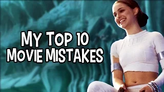 My Top 10 Movie Mistakes You Missed