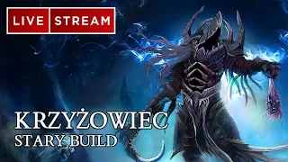 DIABLO 3 PL - KRZYŻOWIEC STARY BUILD - LIVE ! 04 06 2018 R