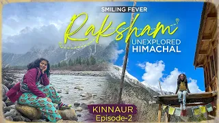 RAKCHAM VILLAGE -KINNAUR| Best-Kept SECRET of KINNAUR  | Episode 2 | Himachal Pradesh's Hidden Gem