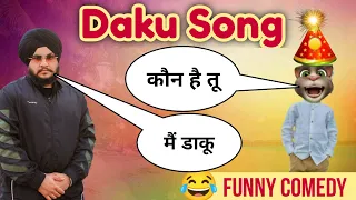 Daku | Daku Song | New Punjabi Song | Ni Main Daku 1k Number Da Han | Billu Comedy Video