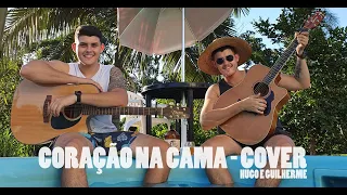 Coração na Cama - Hugo & Guilherme (Felipe & Fernando/Cover)