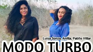 MODO TURBO - LUÍSA SONZA, ANITTA,  PABLLO VITTAR | DANÇA COM A GENTE | COREOGRAFIA