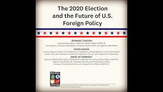 The 2020 Election and the Future of U.S. Foreign Policy