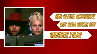 Der Kleine Schwarze mit dem roten Hut | Western | Komödie | Ganzer Film auf Deutsch