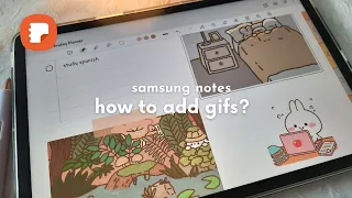 How to Add Gifs, Samsung Notes Tutorials, Beginner Tips for Aesthetic Notes on Samsung Notes