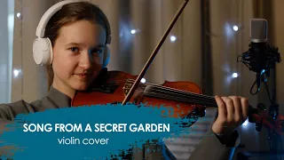 SONG FROM A SECRET GARDEN (Rolf Lovland) - VELINA LAZAREVA (violin cover)