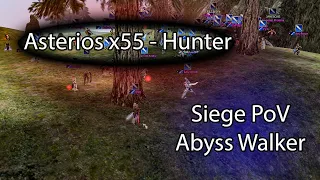 Asterios/Hunter x55 - Siege 09/01/2022 - PoV Abyss Walker