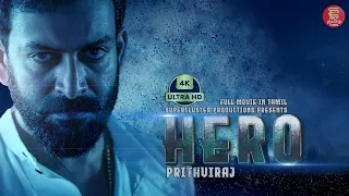 Hero | Malayalam Movie | Tamil Dubbed Full Movie | Prithviraj | Tamil Movie HD | Velli Vizha Nayagan