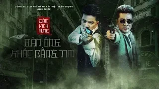 Phim Ngắn | Đàn Ông Khóc Bằng Tim - Đàm Vĩnh Hưng | Official