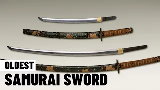 7 DEADLIEST & OLDEST SAMURAI SWORDS EVER BUILT