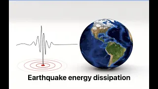 Earthquake energy dissipation - with Dave Kammer, Elisa Tinti, and Greg McLaskey