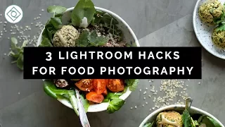 3 Lightroom Hacks for Food Photography | That's Sage