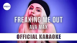 Ava Max - Freaking Me Out (Official Karaoke Instrumental) | SongJam