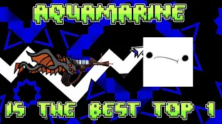 Why AQUAMARINE is the BEST UPCOMING TOP 1 EXTREME DEMON (Geometry Dash) ft. @NothingIsScary