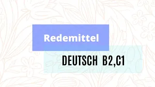 Deutsch Lernen mit Deutsch B2,C1. Mündlich Prüfung. Redemittel