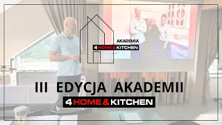 III edycja Akademii 4Home&Kitchen