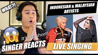 INDONESIAN and MALAYSIAN ARTISTS SING LIVE | SINGER REACTION
