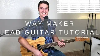 Way Maker Lead Guitar Tutorial w/tab | Leeland