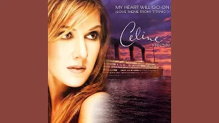 Céline Dion - My Heart Will Go On (Instrumental with Backing Vocals) [REMASTERED]