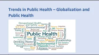 Trends in Public Health - Globalization and Public Health