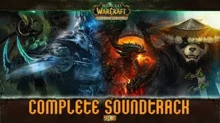 World of Warcraft: Mists of Pandaria - Complete Soundtrack