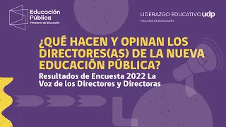 Webinar: ¿Qué hacen y opinan los directores(as) de la Nueva Educación Pública?: