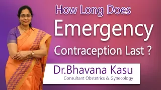 Hi9 | How long does Emergency Contraception Last | Dr Bhavana Kasu | Obstetrician and Gynecologist