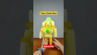 titan clock man #shortsfeed #legoblocks #skibiditoilet #shorts #foryou