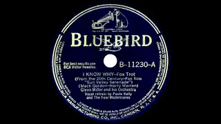 Glenn Miller (Paula Kelly & The Modernaires, v.) - I Know Why [Bluebird 11230-A, 78 rpm, 1941, flat]