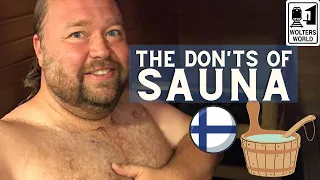 The Don'ts of a Finnish Sauna