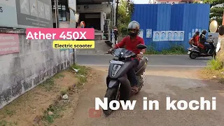 Ather 450x now in kochi, Kerala - Review and Riding experience