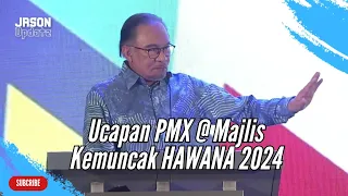 Ucapan Penuh PM Anwar Ibrahim di Majlis Kemuncak Hari Wartawan Nasional (HAWANA) 2024