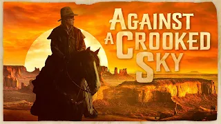 Against A Crooked Sky (1975) | Full Movie | Richard Boone | Stewart Petersen | Henry Wilcoxon