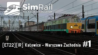 SimRail: Cargo Pack DLC | [ET22][IR] Katowice - Warszawa Zachodnia #1