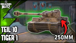 WoTB Anfänger Guide #10 - Der erste 7er Heavy - Tiger 1✅