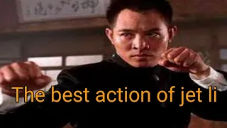 The best action of jet li