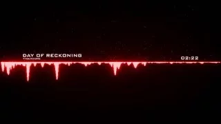 Tybercore - Day Of Reckoning [Epic Suspenseful Choral Trailer]