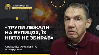 Онучка підірвалася на міні, сина вбили | Олександр Обедінський, Маріуполь #Голоси_мирних