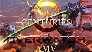 Overwatch AMV - Centuries